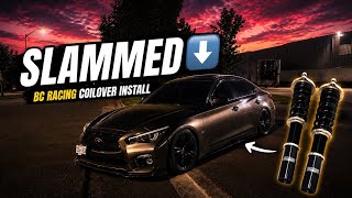 I I FINALLY SLAMMED MY Q50! (BC Racing Coilovers + New Diffuser)