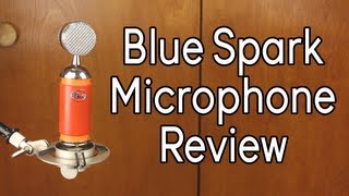 Blue Spark Microphone Review