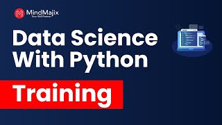 Data Science With Python Training | Python For Data Science Course | Data Science with Python Course