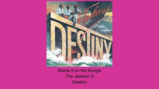 Blame It on the Boogie - The Jackson 5 - Instrumental