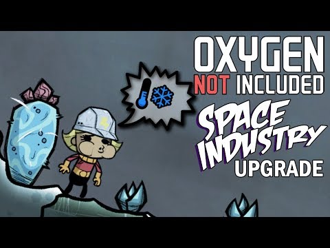 The Quest for Cold - Oxygen Not Included Gameplay - Space Industry Upgrade survival games pc