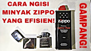 CARA ISI MINYAK ZIPPO YANG EFISIEN || HOW TO FILL FLUID ZIPPO WITH EFFIENTLY