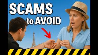 Top 10 Things to Avoid in Paris (Scams, Mistakes & Safety Tips)