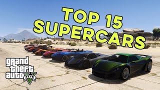 TOP 15 Fastest Supercars in GTA V | Top Speed Ranking by Petar Iliev 2,825 views 3 years ago 12 minutes, 51 seconds