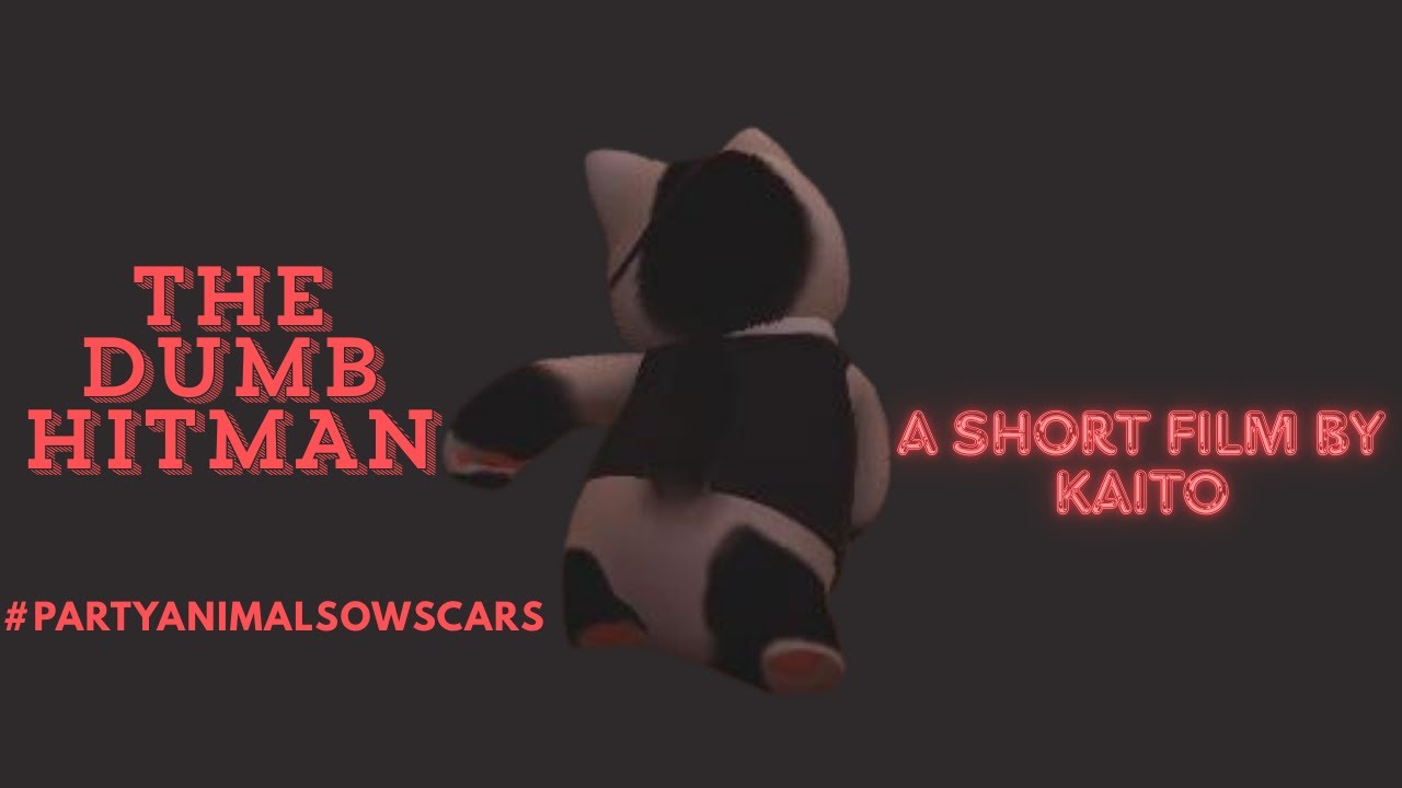 The Dumb Hitman [shortfilm] 