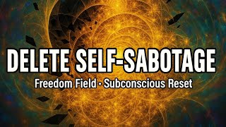 Stop Sabotaging Yourself Morphic Field To End Procrastination Fast