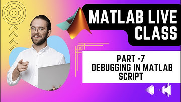 MATLAB BASICS PART 7 | Debugging in MATLAB