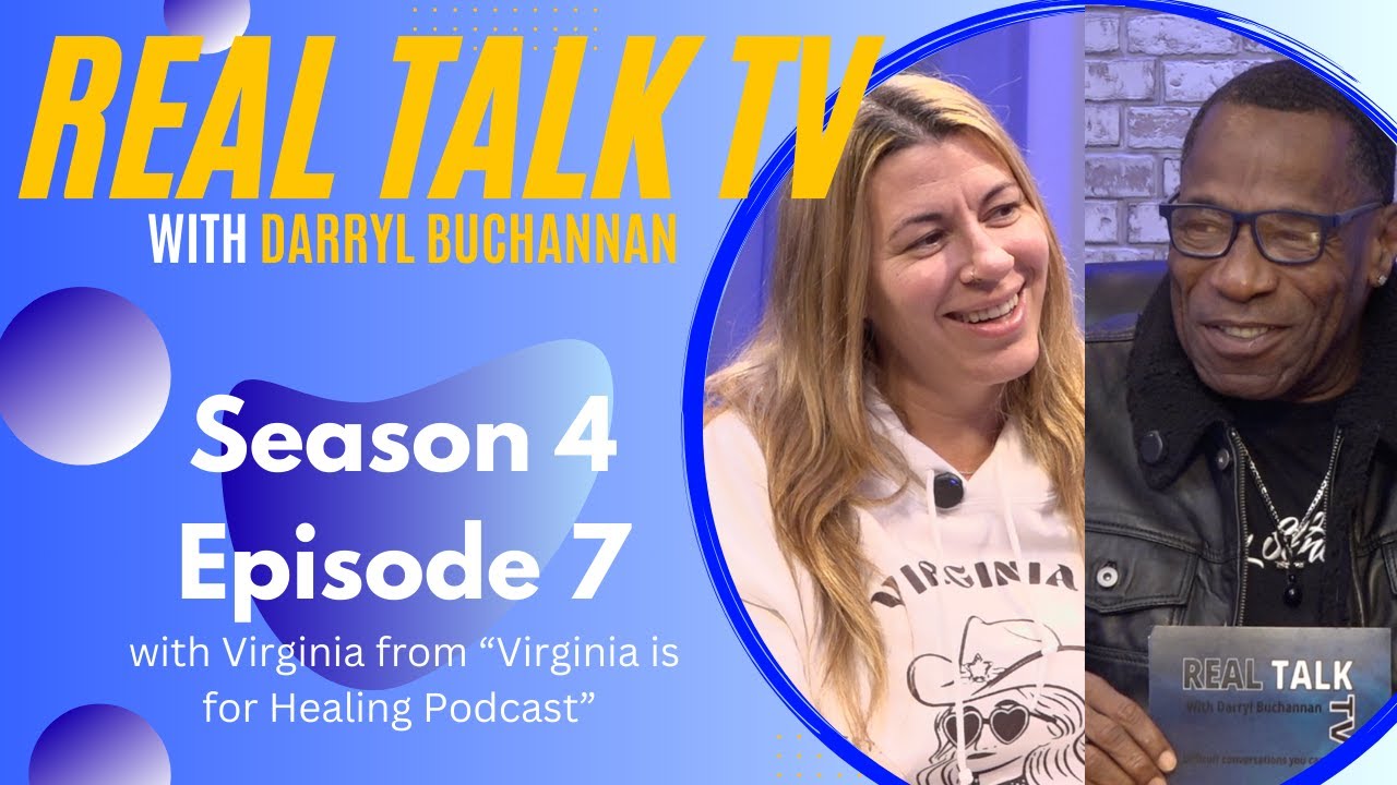 Real Talk TV - Season 4, Episode 7