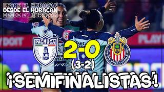 🌬️ ¡REMONTADA Y SEMIFINALISTAS! | Pachuca vs Chivas 2-0 (3-2) | Liga MX Femenil DESDE EL HIDALGO 🏟️