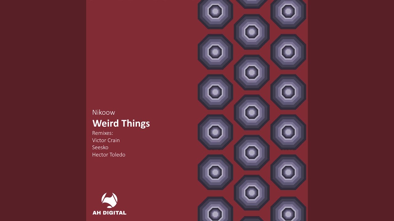 Weird Things (Hector Toledo Remix) adlı videoyu YouTube'da izle Weird Things (Hector Toledo Remix) adlı videoyu YouTube'da izle