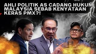 AHLI POLITIK AS CADANG HUKUM MALAYSIA?! APA DAH JADI WOIII!!!