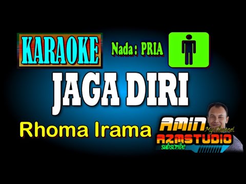 JAGA DIRI Rhoma Irama KARAOKE Nada PRIA