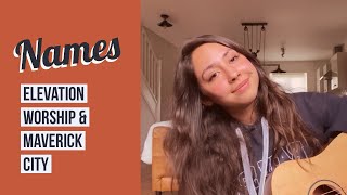 Names | Elevation Worship & Maverick City (cover)