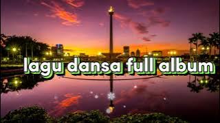 Lagu Dansa Full album terbaru