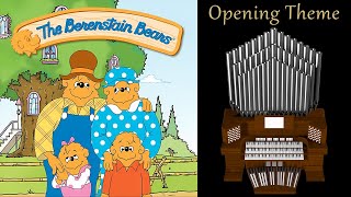 The Berenstain Bears Opening Theme Organ Cover