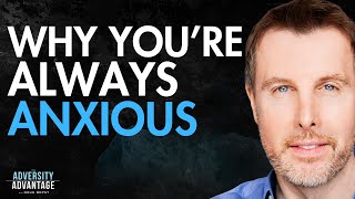 Dr. Russ Kennedy On Why You're ALWAYS Anxious & How To Reduce Your Anxiety TODAY!