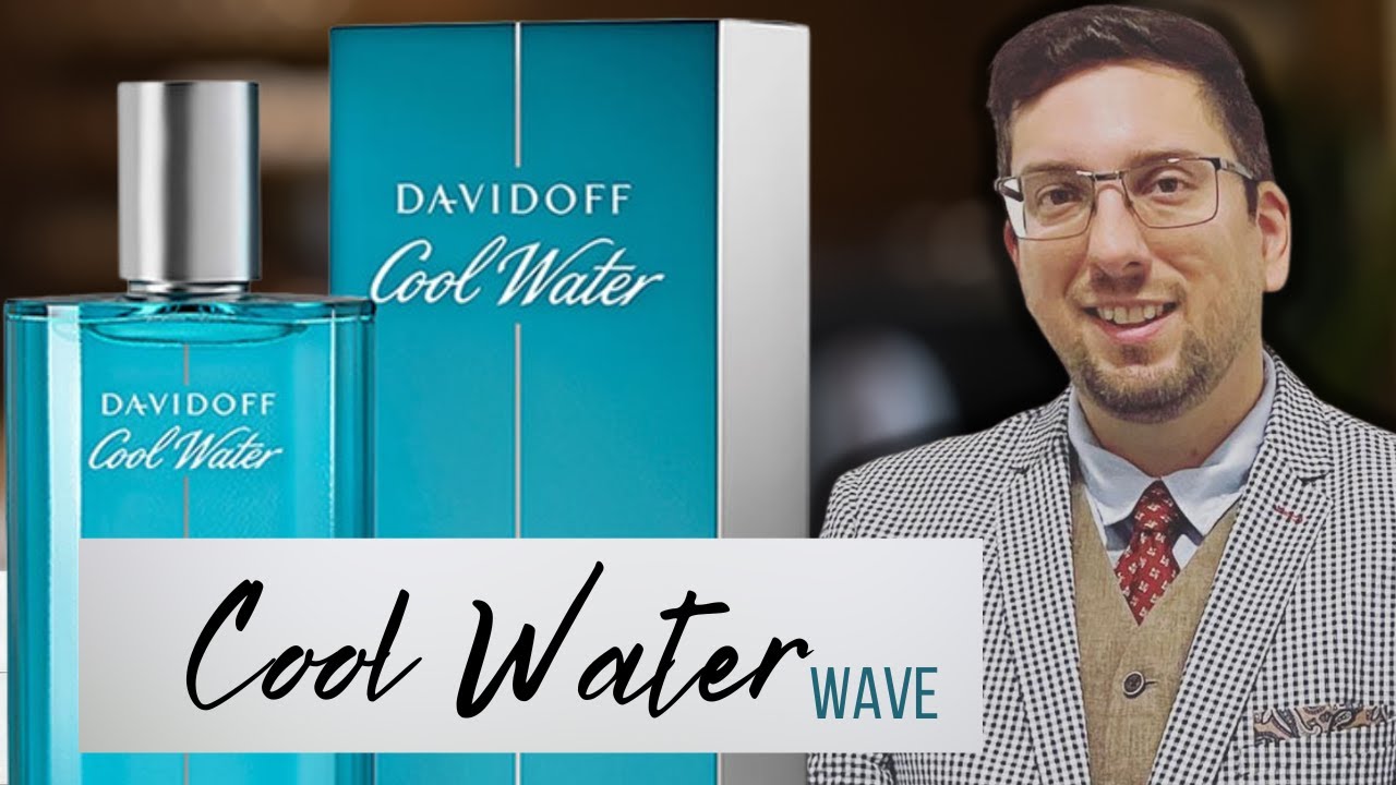 WATER DAVIDOFF - GOOD LAST THE YouTube BY - COOL WAVE FRAGRANCE DAVIDOFF