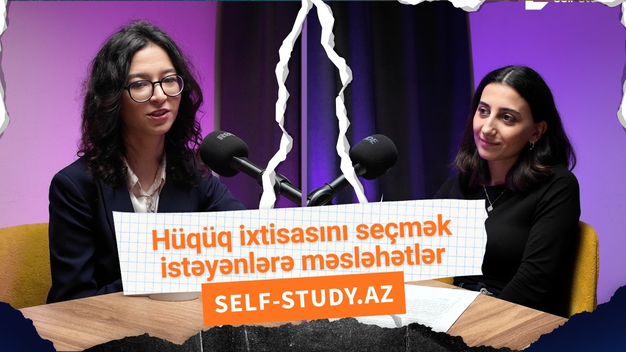 Hüquq ixtisasında oxumaq istəyənlərə məsləhət | İmtahan hazırlıq dövrü