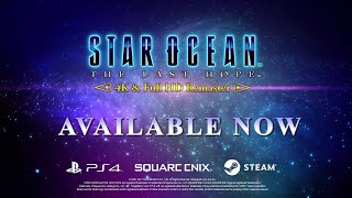 Star Ocean: The Last Hope 4K and Full HD Remaster – Launch Trailer