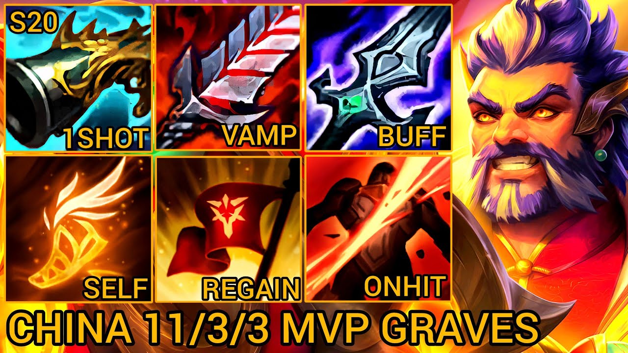 Graves MVP Jungle S Rating 11/3/3 - China Wild Rift New Meta Build & Runes By Tiarty