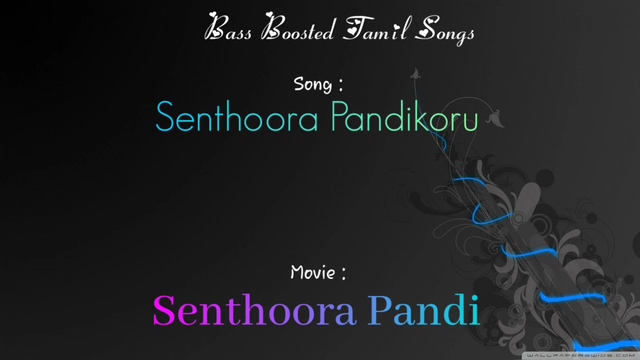 Senthoora Pandikoru   Senthoora Pandi  HBD Vijayakanth  bassboostedtamilsongs4170   Use Headphones