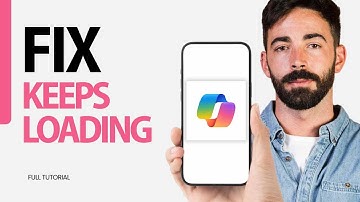How To Fix Keeps Loading On Microsoft Copilot App 2024
