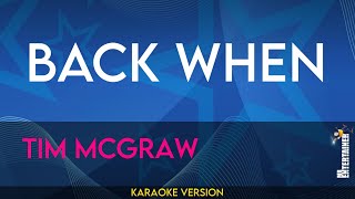Back When - Tim McGraw (KARAOKE) Profile