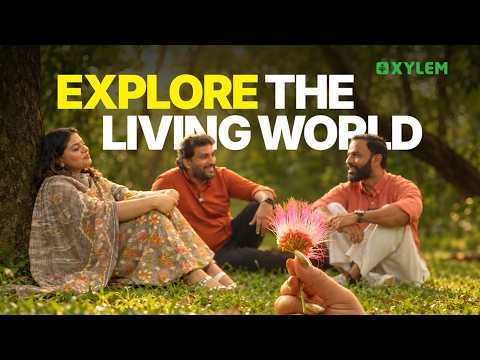 Explore the Living World…… | Xylem NEET