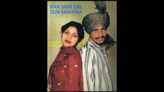 Kan Kar Gal Sun Makhna - Amar Singh Chamkila Amarjot