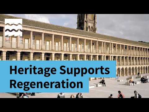 How Heritage Can Support Regeneration | Historic England