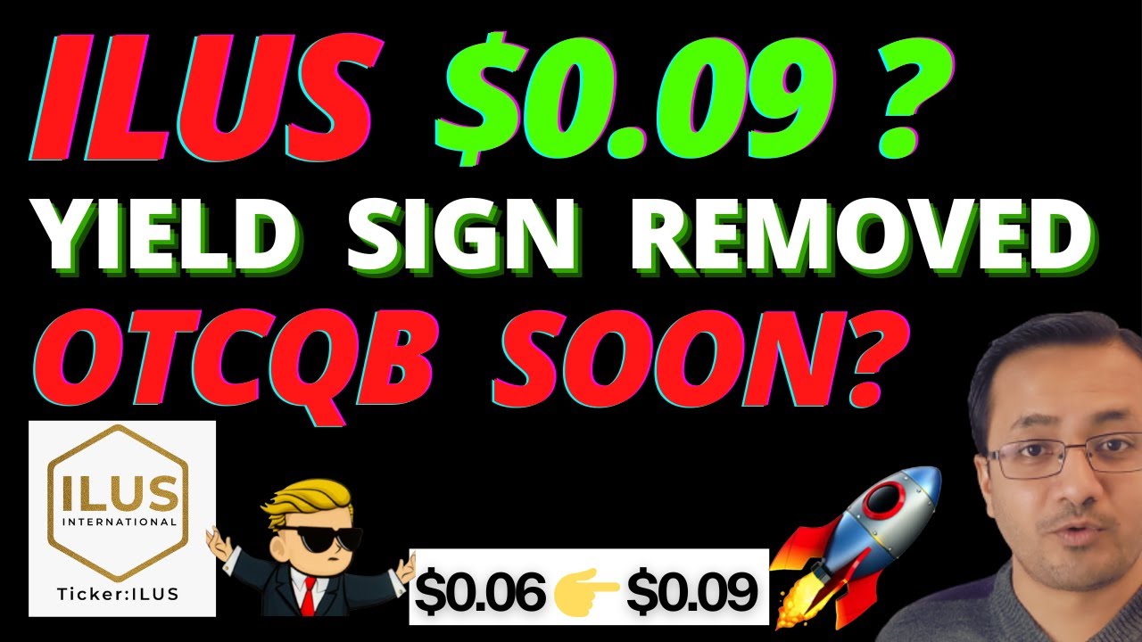 ILUS STOCK To $0.09? OTCMarket YIELD Sign Panic | ILUS STOCK Major News, Updates and What's Next?