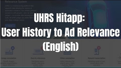 UHRS Hitapp: User History to Ad Relevance (English)