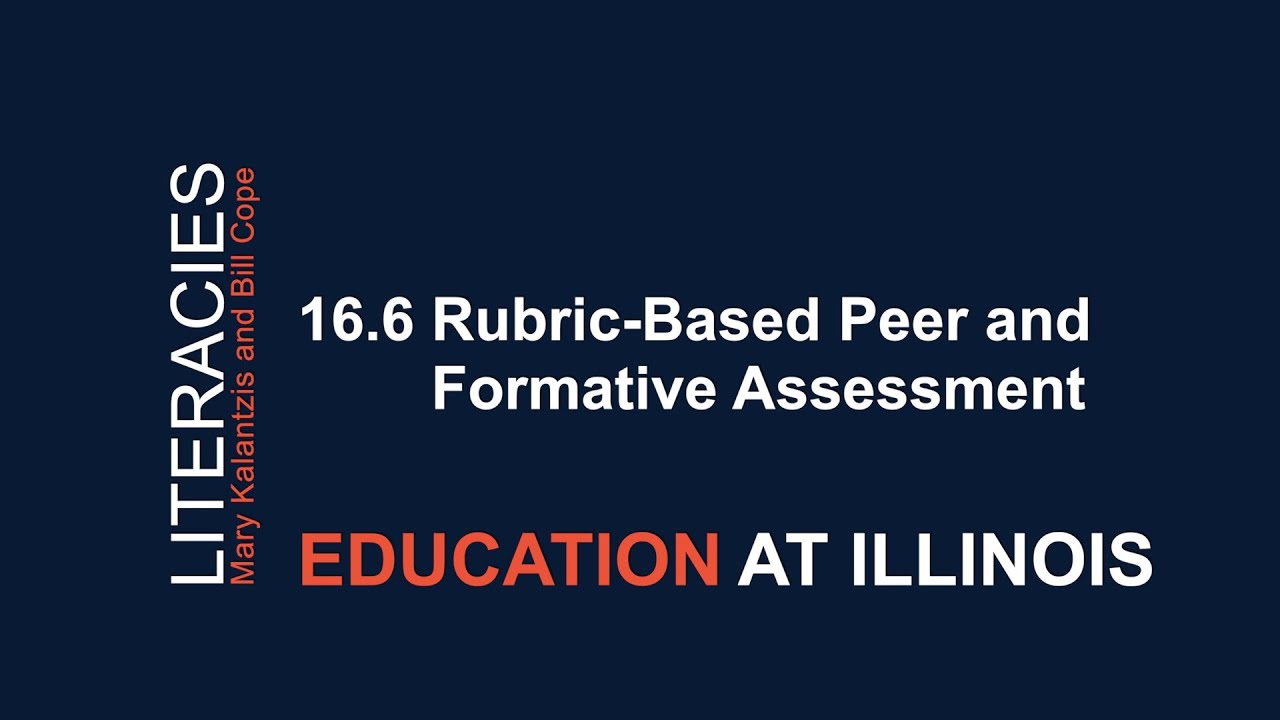 16.6 Rubric-Based Peer and Formative Assessment