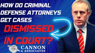 Discover the Secret to Getting Cases Dismissed in Court: A Criminal Defense Attorney Explains All!