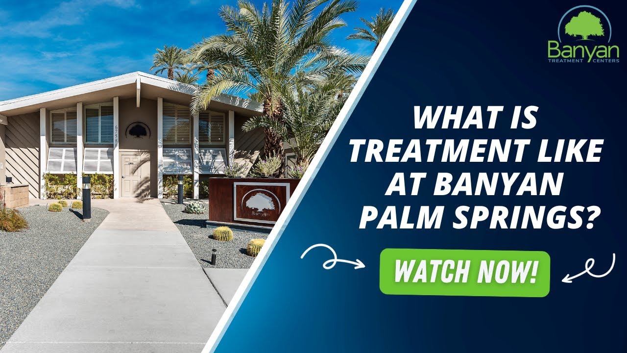 Как проходит лечение наркозависимости в Banyan Palm Springs?