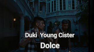 Young Cister x Duki - Dolce