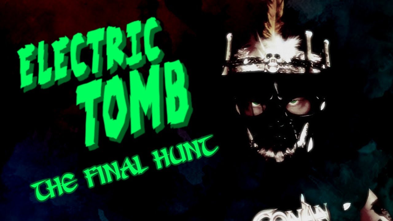 Electric Tomb - The Final Hunt (Official Video)