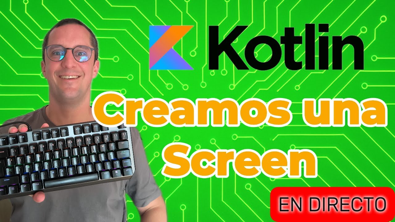 Creamos una pantalla en Kotlin! - YouTube