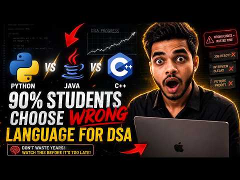 DSA Ke Liye Best Language 2026? Python vs Java vs C++ | 90% Students Choose Wrong Language!