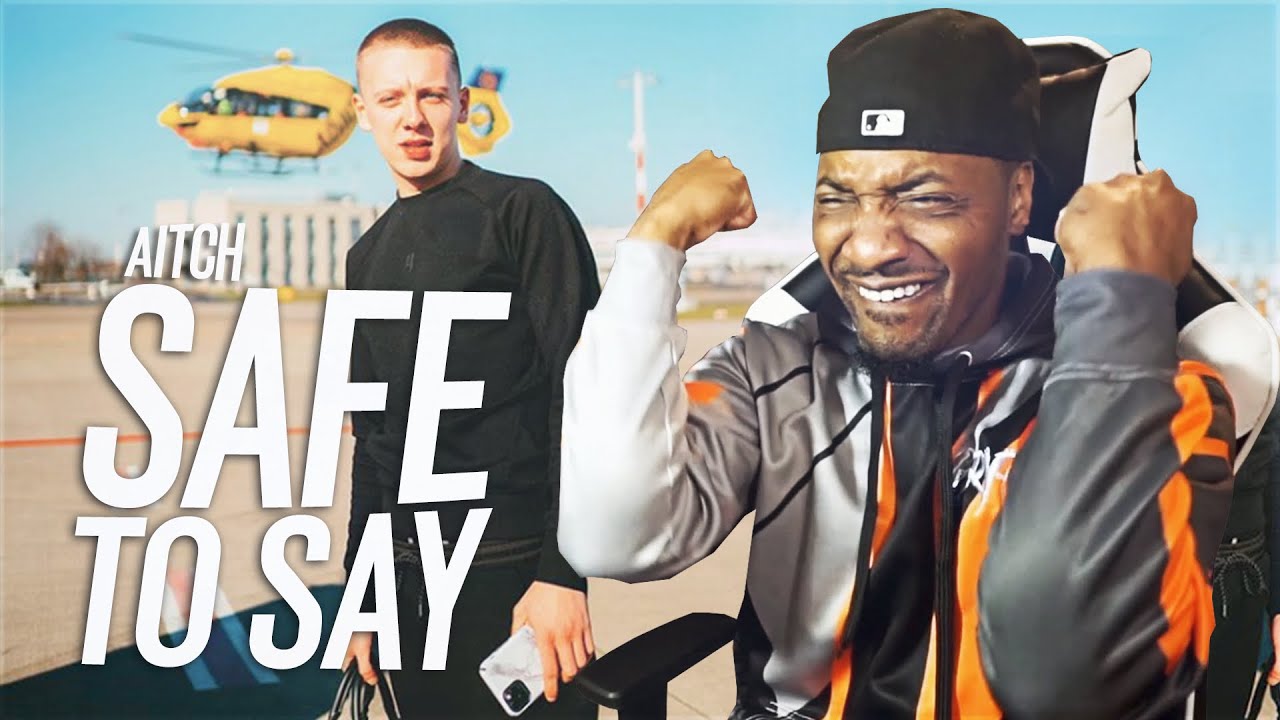 american-reacts-to-uk-rap-aitch-safe-to-say-youtube