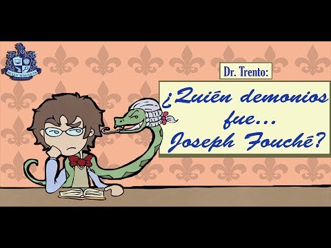 Leonardo Trento - Quin demonios fue Joseph Fouch?