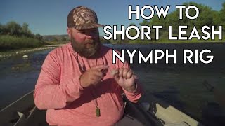 Short Leash Nymphing For Trout | Guide Tips