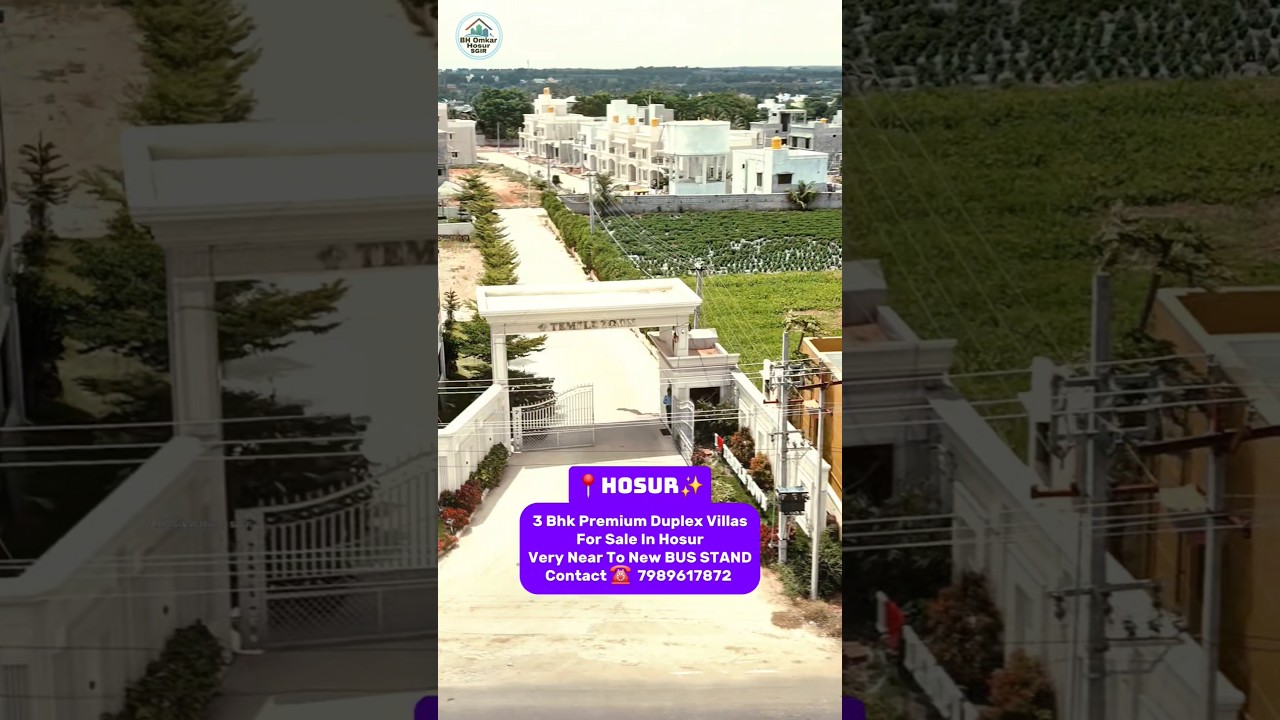 📍✨️HOSUR Premium 3 Bhk Duplex Villas Sale 4kms To New Bus Stand ☎️ 7989617872