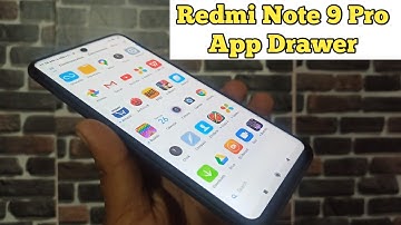 Enable App Drawer in Redmi Note 9 Pro Max, How to enable App Drawer in Redmi Note 9 Pro