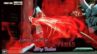 Zombie Samurai with Evo Famas Demonic Grin - Story trailer | Free Fire Leaks