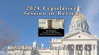 Interview: Ian Escalante, Rocky Mountain Gun Owners - 2024 Legislature in Review - What Passed?