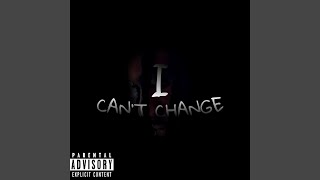 I can't change - YnSavii