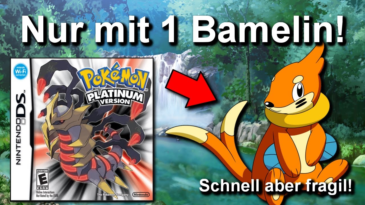 Kann man Pokemon Platin mit NUR einem BAMELIN durchspielen? (+ Keine Items in Kämpfen)