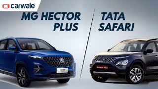 2021 Tata Safari Vs MG Hector Plus - Performance, Space, Features and Price | Buying Guide | CarWale