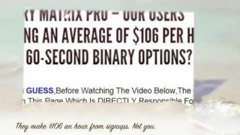 Binary Matrix Pro- The scam